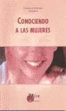 CONOCIENDO A LAS MUJERES