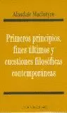 PRIMEROS PRINCIPIOS FINES ULTIMOS CUEST.FILOSOFICA