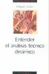 ENTENDER EL ANALISIS TENICO DINAMICO