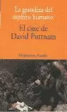 CINE DE DAVID PUTTMAN