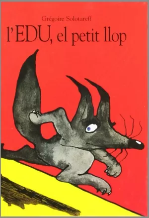 L'EDU, EL PETIT LLOP