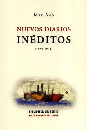 NUEVOS DIARIOS INEDITOS (1939-1972)