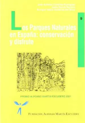 PAEQUES NATURALES EN ESPAÑA CONSERVACION Y DISFRUT
