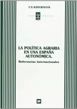 POLITICA ARARIA EN UNA ESPAÑA AUTONOMICA