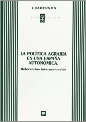 POLITICA ARARIA EN UNA ESPAÑA AUTONOMICA POLITICA ARARIA EN UNA ESPAÑA AUTONOMICA