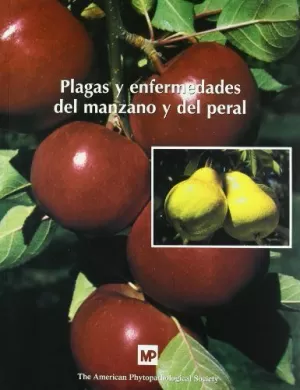 PLAGAS Y ENFERMEDADES DEL MAZANO Y PERAL PLAGAS Y ENFERMEDADES DEL MAZANO Y PERAL