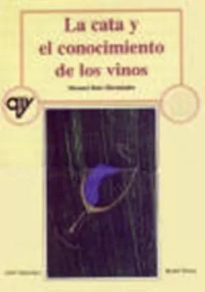 CATA Y EL CONOCIMIENTO DE LOS VINOS