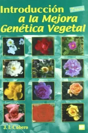 INTRODUCCION A LA MEJORA GENETICA VEGETARIANA INTRODUCCION A LA MEJORA GENETICA VEGETARIANA