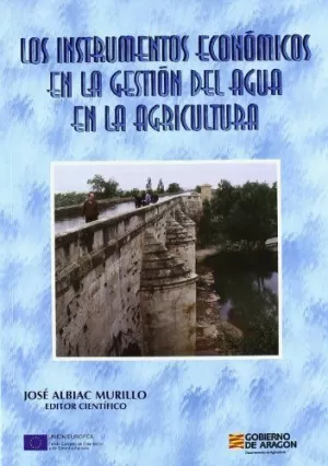 INSTRUMENTOS ECONOMICOS GESTION DEL AGUA EN AGRICU
