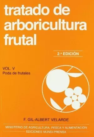 TRATADO DE ARBORICULTURA FRUTAL VOL V 2ºED