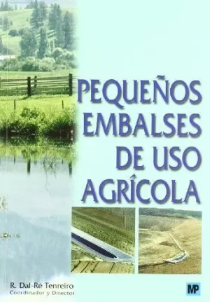 PEQUEÑOS EMBALSES DE USO AGRICOLA
