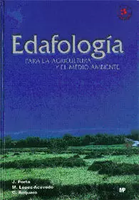 EDAFOLOGIA PARA LA AGRICULTURA Y MEDIO AMBIENTE