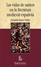 VIDAS DE SANTOS LITERATURA MEDIEVAL ESPAÑOLA VIDAS DE SANTOS LITERATURA MEDIEVAL ESPAÑOLA