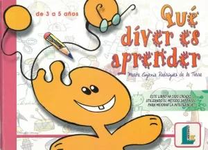 QUE DIVER ES APRENDER DE 3 A 5 AÑOS QUE DIVER ES APRENDER DE 3 A 5 AÑOS