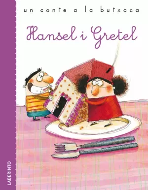 HANSEL I GRETEL