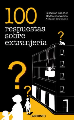 100 RESPUESTAS SOBRE EXTRANJERÍA