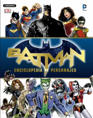 BATMAN ENCICLOPEDIA DE PERSONAJES