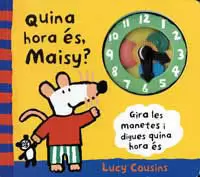 QUINA HORA ES MAISY