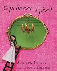 LA PRINCESA I EL PESOL