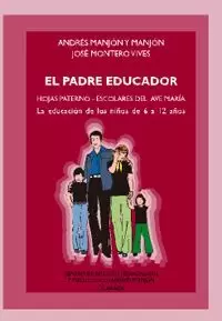 PADRE EDUCADOR, EL