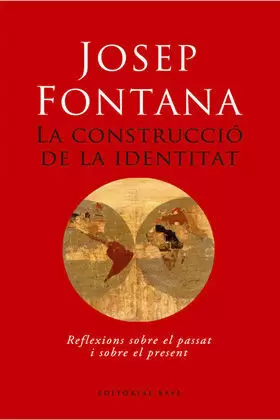 CONSTRUCCIO DE LA IDENTITAT LA