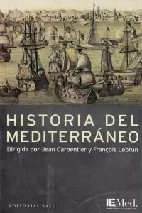 HISTORIA DEL MEDITERRANEO