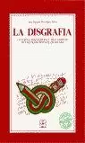 LA DISGRAFIA