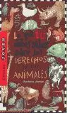 DERECHOS ANIMALES LO QUE TU DE