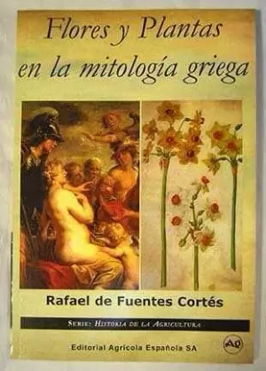 FLORES Y PLANTAS EN LA MITOLOGIA GRIEGA