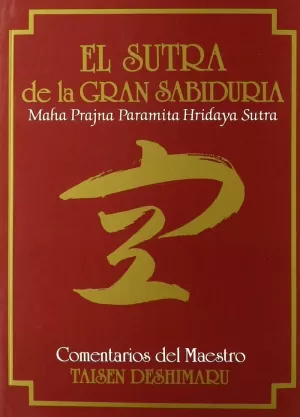 SUTRA DE LA GRAN SABIDURIA