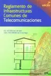 REGLAMENTO INFRAESTRUCTURAS COMUNES TELECOMUNICACIONES 2NA EDICIO