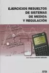 ELERCICIOS RESUELTOS DE SISTEMAS DE MEDIDA Y REGULACION