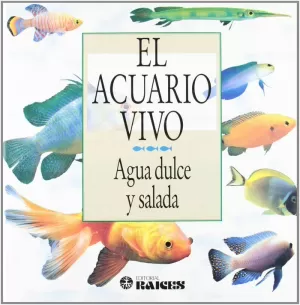 ACUARIO VIVO AGUA DULCE Y SALA