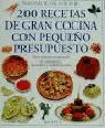 200 RECETAS GRAN COCINA PEQUEÑ