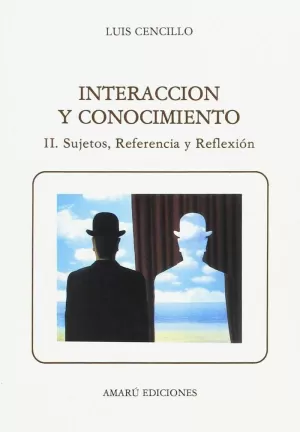 INTERACCION Y CONOCIMIENTO II