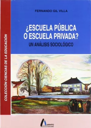 ESCUELA PUBLICA O ESCUELA PRIVADA