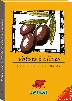 VOLVES I OLIVES