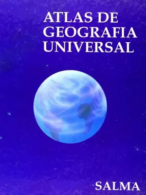 ATLAS GEOGRAFIA UNIVERSAL-SALM