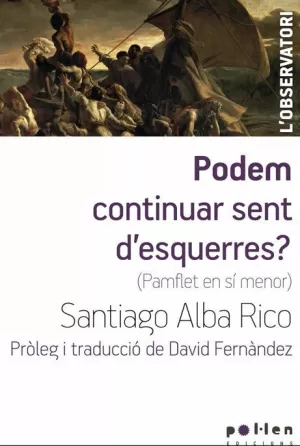 PODEM CONTINUAR SENT D'ESQUERRES ?