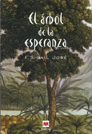 EL ARBOL DE LA ESPERANZA. LA SAGA DE ROSALES