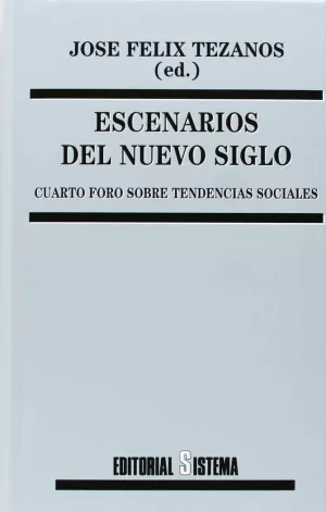 ESCENARIOS DEL NUEVO SIGLO