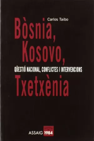 BOSNIA KOSOVO TXETXENIA A-2
