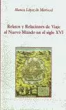 RELATOS Y RELACIONES DE VIAJE