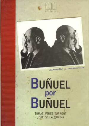 BUÑUEL POR BUÑUEL