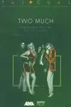 TWO MUCH GUION DE LA PELICULA