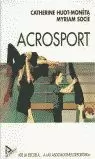 ACROSPORT DE LA ESCUELA A LAS