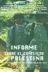 INFORME SOBRE EL CONFLICTO PALESTINO