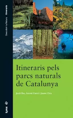 ITINERARIS PELS PARCS NATURALS DE CATALUNYA