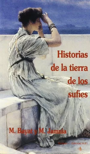HISTORIAS DE LA TIERRA DE LOS SUFIES