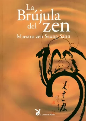 BRUJULA DEL ZEN  LA